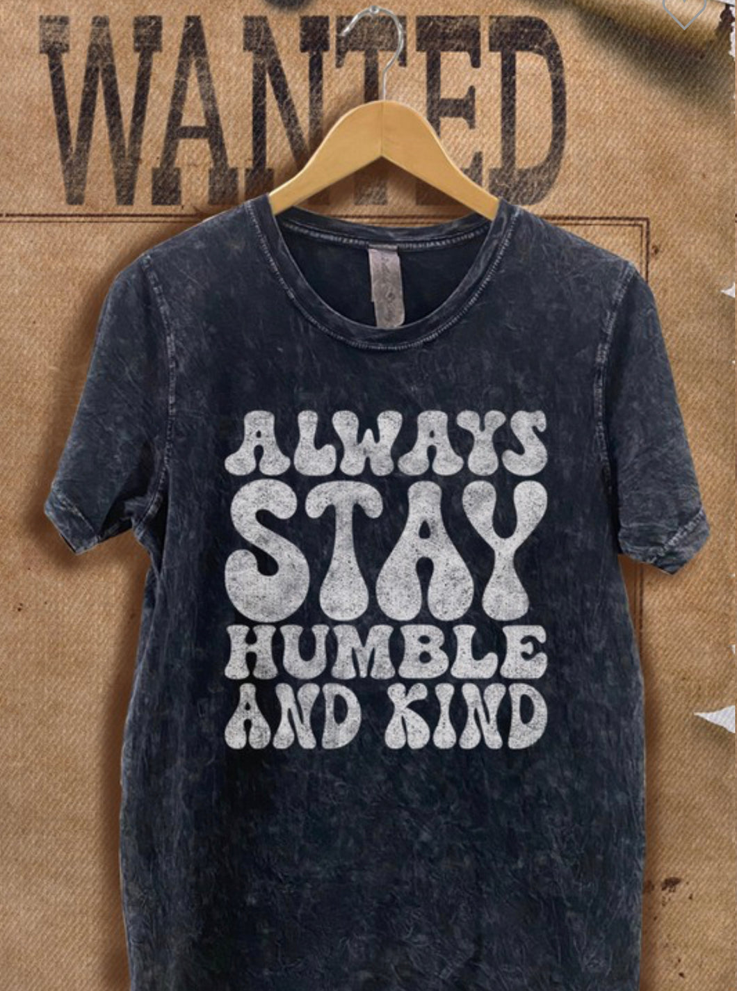 Always Stay Humble & Kind Graphic Tshirt
