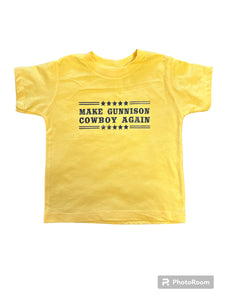 Kid’s Yellow Make Gunnison Cowboy Again T-shirt
